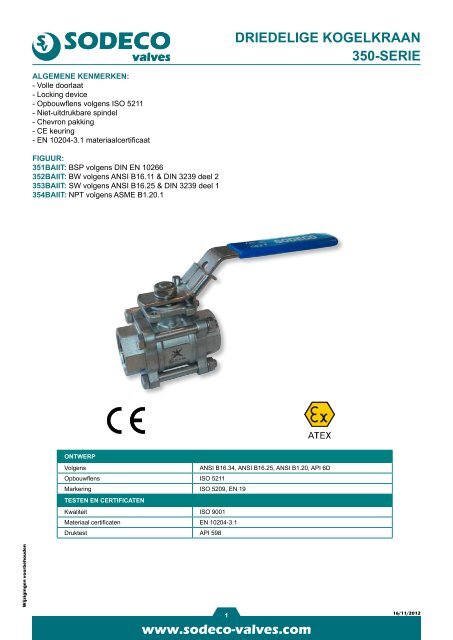 www.sodeco-valves.com DRIEDELIGE KOGELKRAAN 350-SERIE