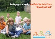 Pedagogisch werkplan Kids Society Erica 'Kloosterstraat'