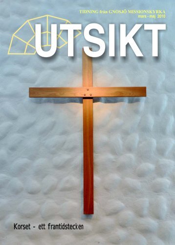 Utsikt nr 1 2010 - Gnosjö Missionsförsamling