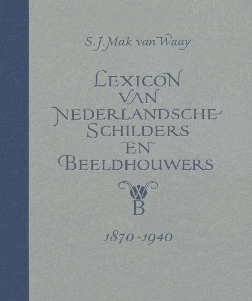 Lexicon van Nederlandsche Schilders en ... - Gallery Dorant