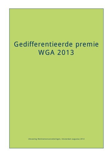 Gedifferentieerde premie WGA 2013 - Uwv