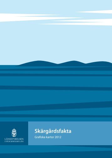 Skärgårdsfakta - SLL Tillväxt, miljö och regionplanering (TMR)