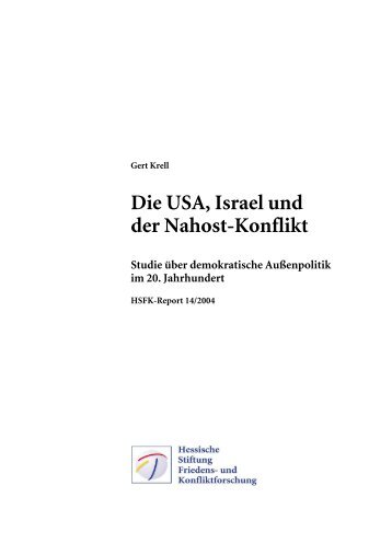 Die USA, Israel und der Nahost-Konflikt: Studie über demokratische ...