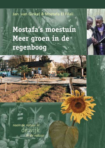 Mostafa's moestuin Meer groen in de regenboog - Movisie