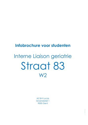 Straat 83, interne liaison Geriatrie - AZ Sint-Lucas