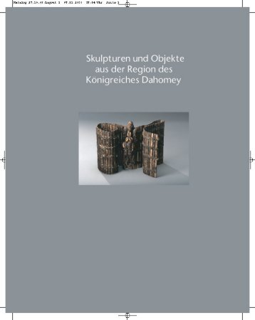 Skulpturen und Objekte aus der Region des Königreiches Dahomey