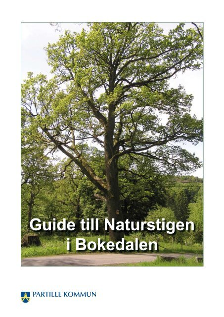 Guide till Naturstigen i Bokedalen - Partille kommun