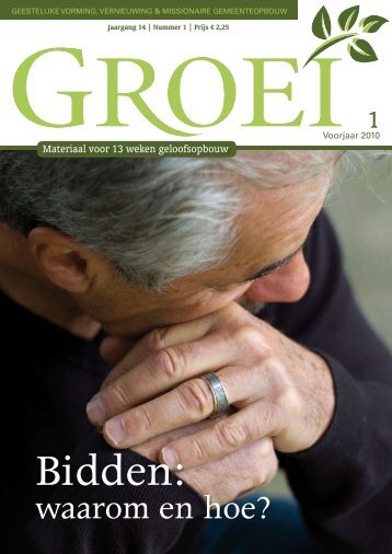 2010-1 Bidden waarom en hoe - Groei