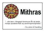 børn i Ringsted Kommune får - Mithras - fra vision til handling