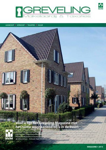 Download nu het Magazine #1 2013! - Greveling Makelaars
