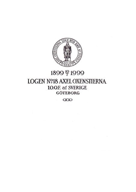 Minnesskrift - IOOF Odd Fellow Loge No 18 Axel Oxenstierna ...