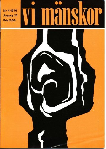 Nr 4 1970 - Vi Mänskor