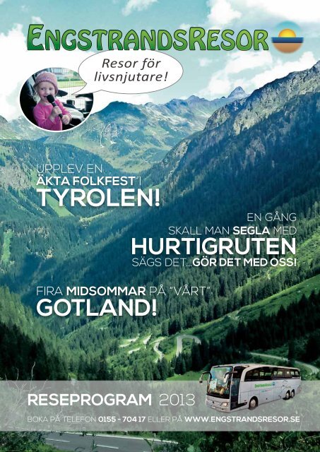 tyrolen! - Engstrandsresor