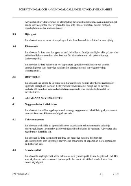 B 01 Vägledande regler om god advokatsed (1.1.2013) (pdf) (70.3 KB)