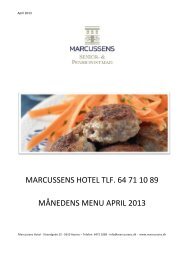 marcussens hotel tlf. 64 71 10 89 månedens menu april 2013