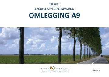 Bijlage J: Landschappelijke inpassing omlegging A9