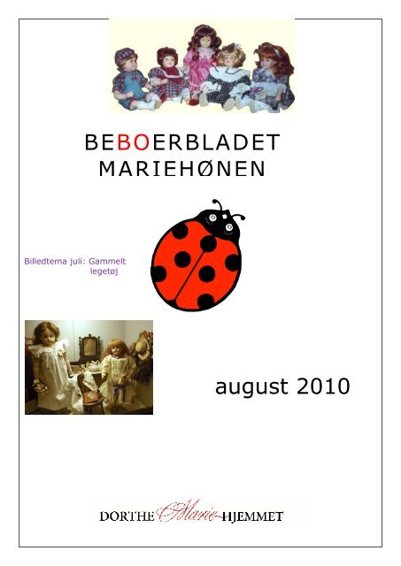 BEBOERBLADET MARIEHØNEN august 2010 - Mariehjemmene