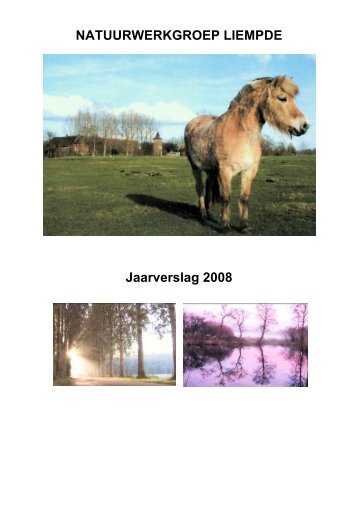 Jaarverslag 2008 vs31-08-09_ni - Natuurwerkgroep Liempde