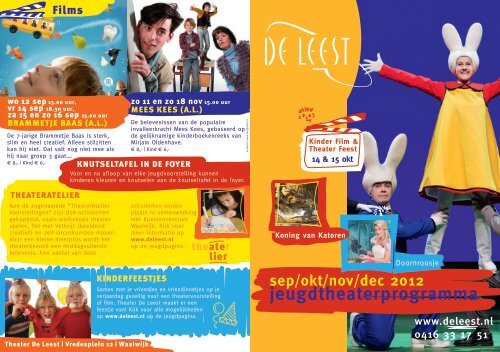 jeugdflyer najaar2012_3.indd - Theater De Leest