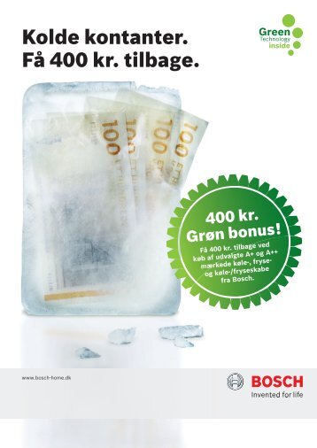 Kolde kontanter. Få 400 kr. tilbage. - Bosch