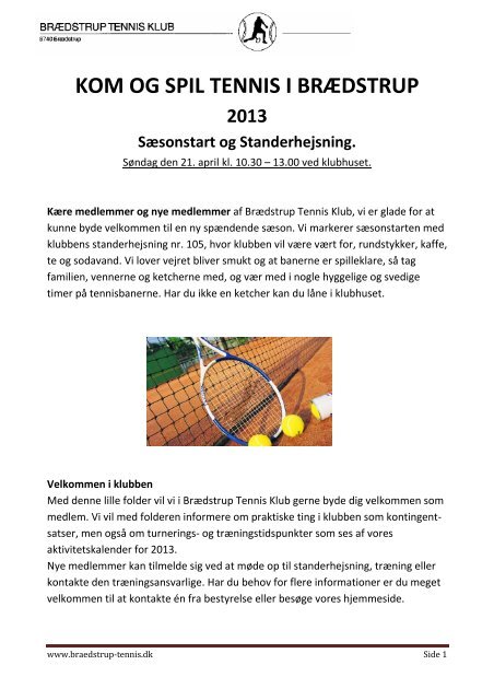Velkomsfolder 2013 - Brædstrup Tennis Klub