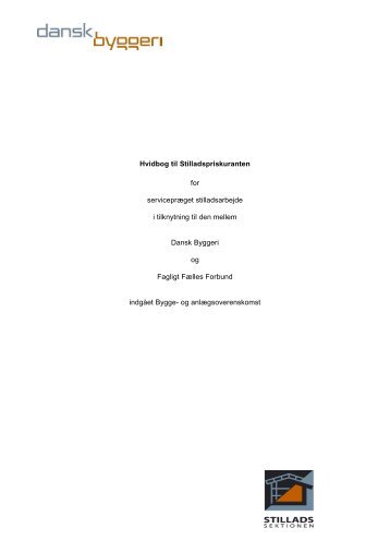 Hvidbog til Stilladspriskuranten - Stilladssektionen