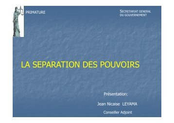 LA SEPARATION DES POUVOIRS
