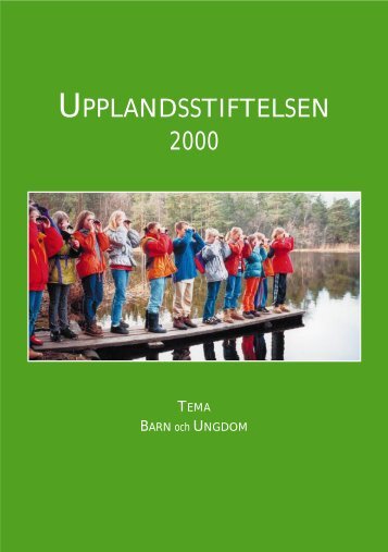 2000 Tema Barn och ungdom - Upplandsstiftelsen