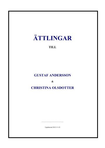 Gustaf Andersson och Christina Olsdotter - Bergström, Håkan ...