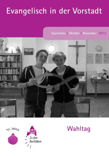 Kirchenvorstandswahl 2012 - die Kandidatinnen ... - Barfüßerkirche