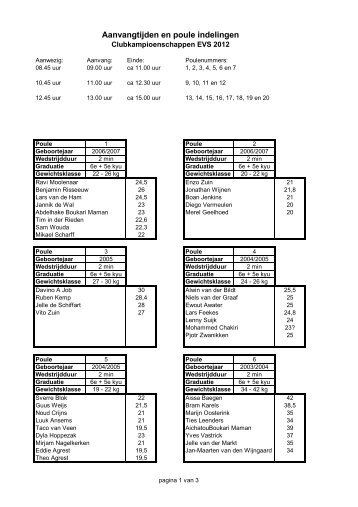 Aanvangtijden en poule indelingen ... - Erik Verlaan Sport