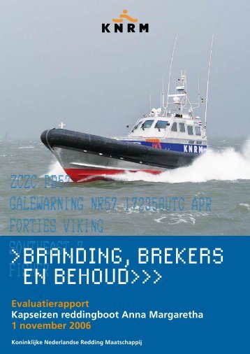 Branding, Brekers en Behoud 2006 - Knrm