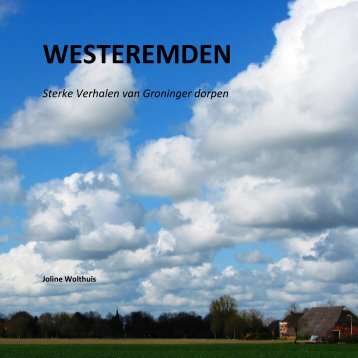 WESTEREMDEN Sterke Verhalen van Groninger dorpen