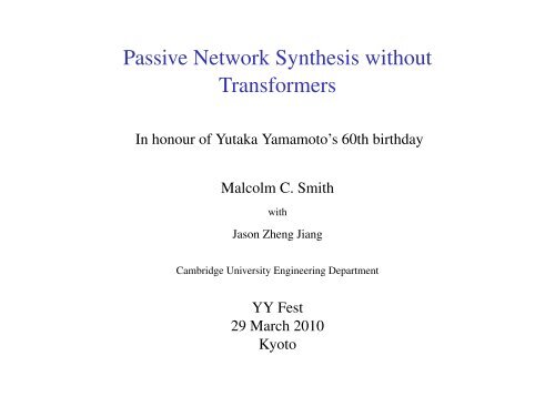 Passive Network Synthesis without Transformers