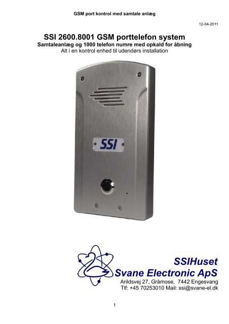 SSI 2600.8001 GSM porttelefon system