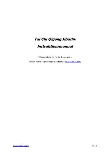 Tai Chi Qigong Sibashi: Instruktionsmanual - Tai Chi Qigong Shibashi