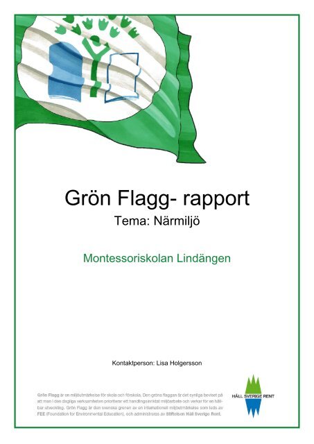 Grön Flagg- rapport - Montessoriskolan Lindängen