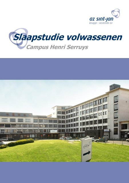 Slaapstudie volwassenen Campus HS - AZ Sint-Jan Brugge