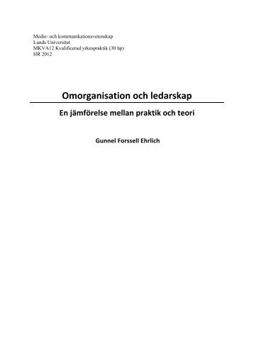 Omorganisation och ledarskap - KoM - Lunds universitet