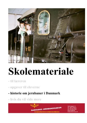 - til læreren - opgaver til eleverne - historie om jernbaner i Danmark ...