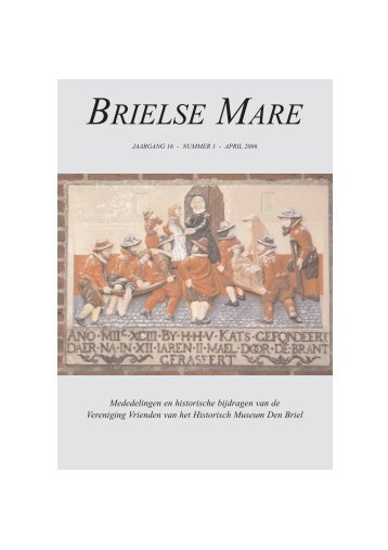 Brielse Mare 16/1 - Vrienden van het Historisch Museum Den Briel