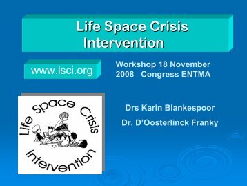 Karin Blankespoor - Life Space Crisis Intervention - ENTMA