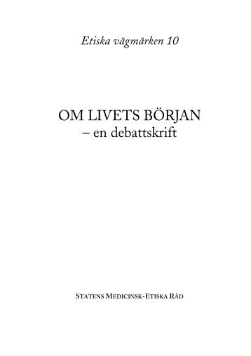 OM LIVETS BÖRJAN – en debattskrift - SMER