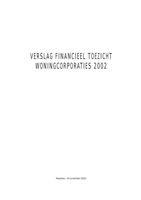 Verslag financieel toezicht woningcorporaties 2002