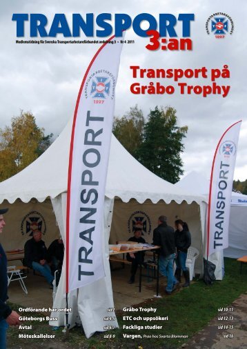 Transport 3:an nr4 2011 - Svenska Transportarbetareförbundet