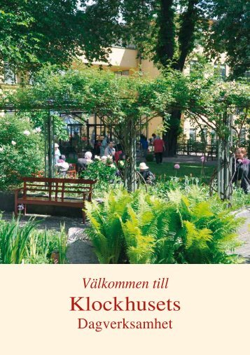 Välkommen till Klockhusets dagverksamhet - Stockholms Äldreboende