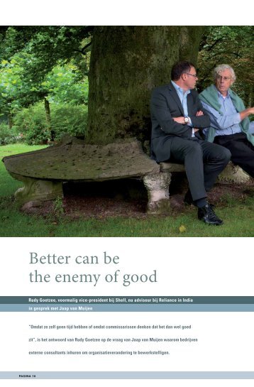Better can be the enemy of good - Change - november - nummer 20