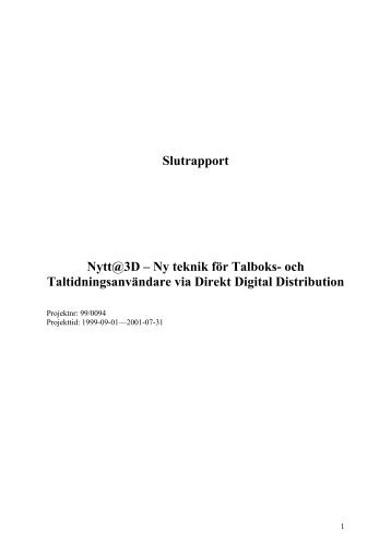 Slutrapport Nytt@3D – Ny teknik för Talboks ... - Blekinge museum