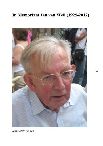 In Memoriam Jan van Well (1925-2012) - Kruisheren Uden