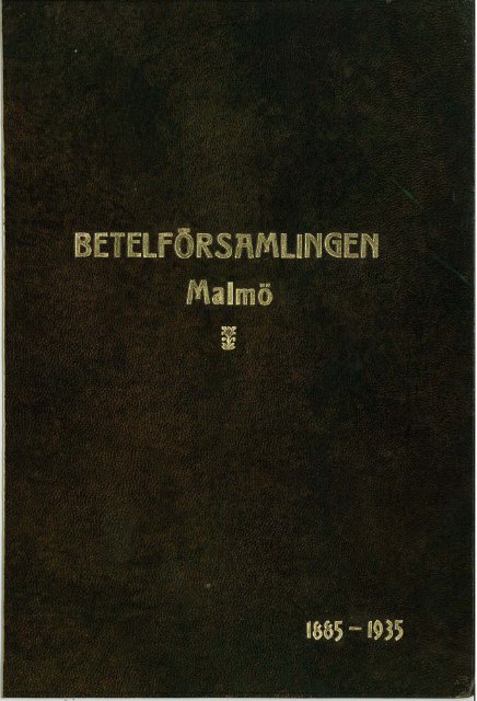 Betelförsamlingen 50 år 1885-1935 - Svenska Missionskyrkan